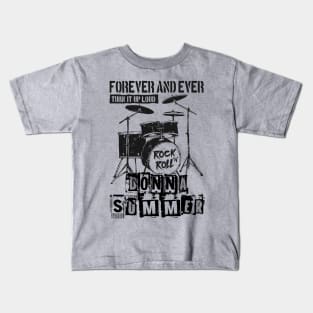 donna forever and ever Kids T-Shirt